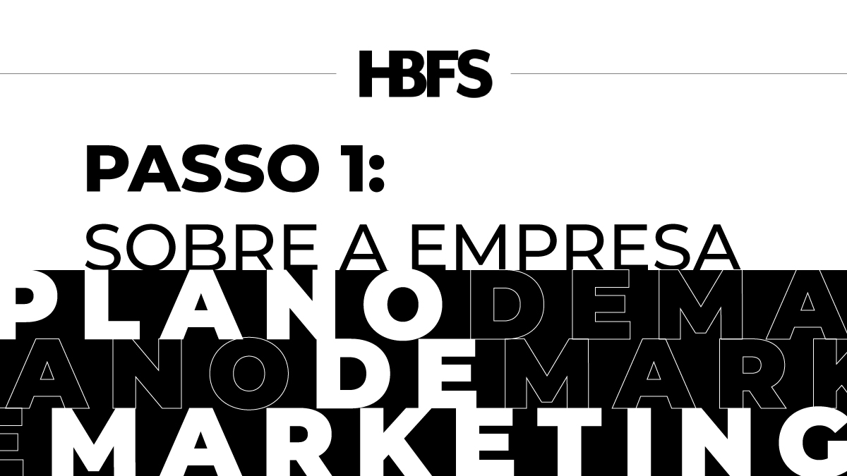 Plano de Marketing Passo 1 Sobre a Empresa